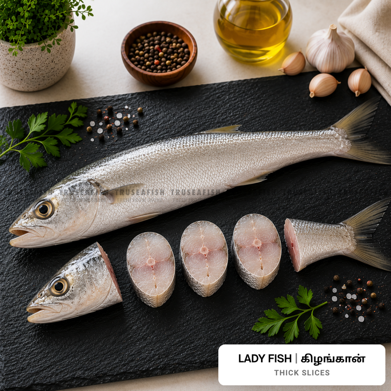 Lady Fish (Kizhangaan) Thick Slices